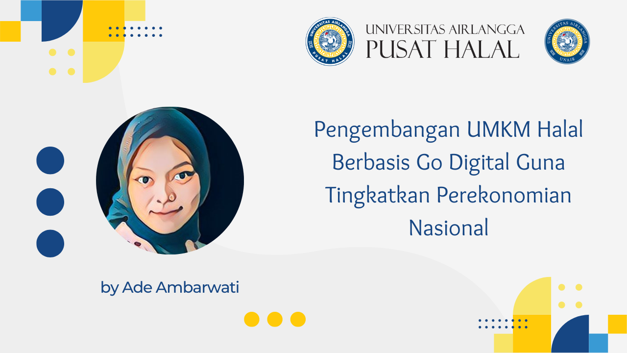 Pengembangan Umkm Halal Berbasis Go Digital Guna Tingkatkan