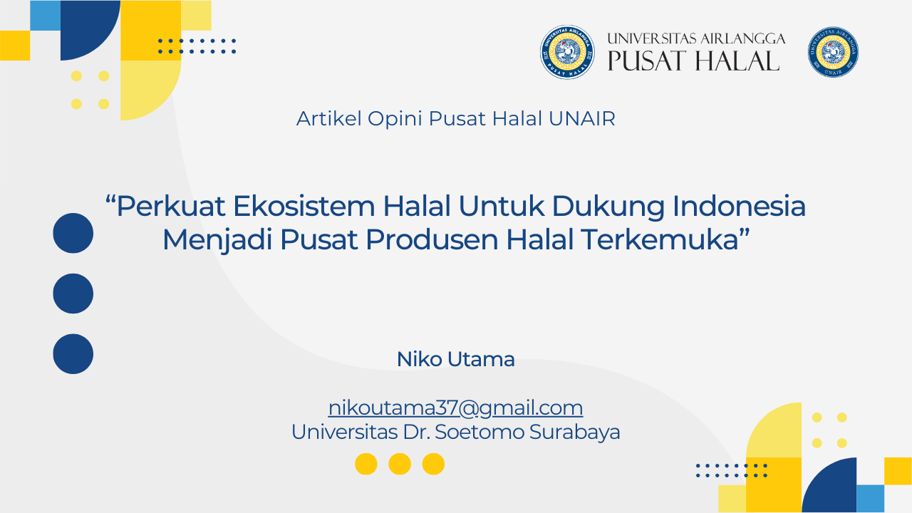 Perkuat Ekosistem Halal Untuk Dukung Indonesia Menjadi Pusat Produsen ...